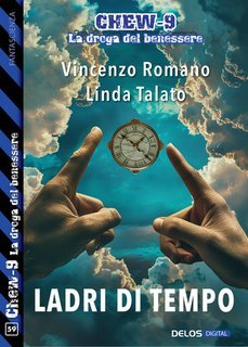 Vincenzo Romano, Linda Talato - Ladri di tempo (2025)