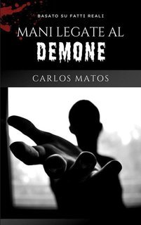 Carlos Matos - Mani legate al Demone (2025)