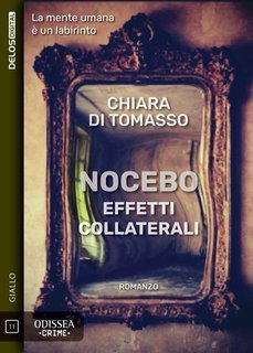 Chiara Di Tomasso - Nocebo. Effetti collaterali (2025)