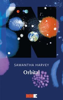 Samantha Harvey - Orbital (2025)
