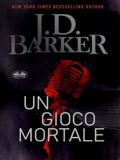 J.d. Barker - Un Gioco Mortale (2025)