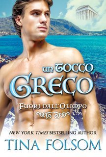 Tina Folsom - Un Tocco Greco  Fuori dall’Olimpo Vol. 1 (2025)