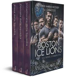 Victoria Blake - Boston Ice Lions. La serie completa (2025)