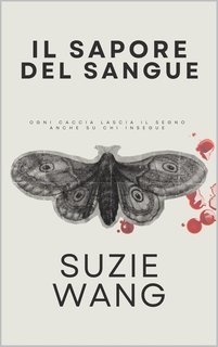 Suzie Wang - Il Sapore del Sangue (2025)