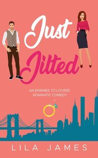 Lila James - Just Jilted (2025)