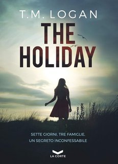 T.M. Logan - The Holiday (2020)