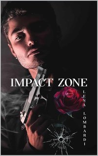 Elena Lombardi - Impact Zone (2025)