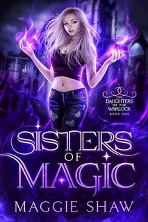 Maggie Shaw - Le Eredi del Gran Mago Vol. 2. Sisters of Magic (2025)