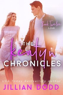 Jillian Dodd - The Keatyn Chronicles Vol. 12. Love (2025)