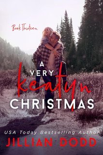 Jillian Dodd - The Keatyn Chronicles Vol. 13. A Very Keatyn Christmas (2025)