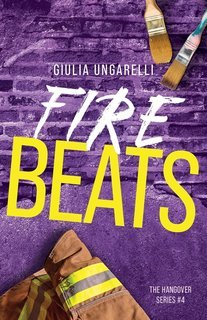 Giulia Ungarelli - The Hangover Series Vol. 4. Fire Beats (2025)