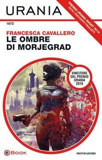 Francesca Cavallero - Le ombre di Morjegrad (2019)