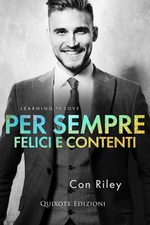 Con Riley - Per sempre felici e contenti. Learning to love vol. 5 (2025)