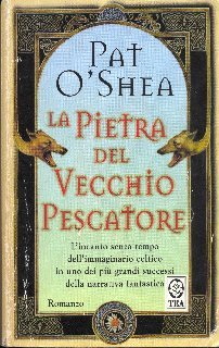 Pat O'Shea - La pietra del vecchio pescatore (1999)