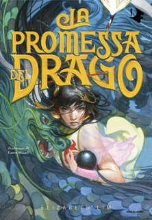 Elizabeth Lim - La promessa del drago (2025)