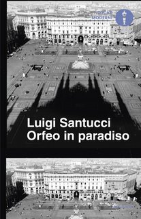 Luigi Santucci - Orfeo in paradiso (2025)