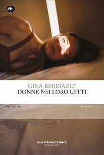 Gina Berriault - Donne nei loro letti  (2019)