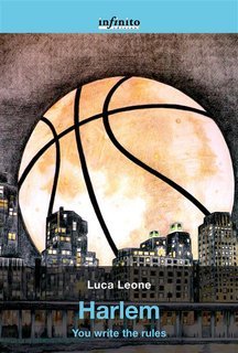 Luca Leone - Harlem. You write the rules (2020)