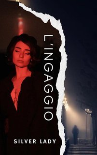 Silver Lady  - L’ingaggio. Il commissario Risso Vol. 9 (2021)