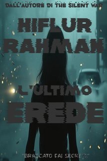 Hiflur Rahman - L'ultimo erede (2025)