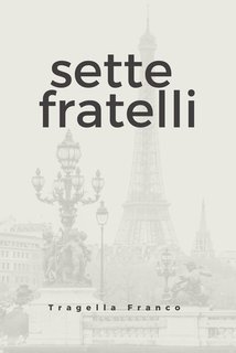 Tragella Franco - Sette Fratelli (2025)