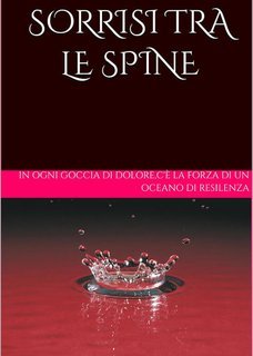 Chiara Morlupo - Sorrisi tra le spine (2025)