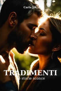 Carla J.K. - Tradimenti Vol. 2 (2025)