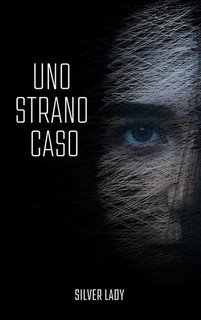 Silver Lady - Uno strano caso. Il commissario Risso Vol. 2 (2020)