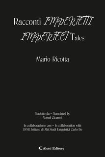 Mario Ricotta, Cosimo Damiano Damato - Racconti imperfetti  (2025)