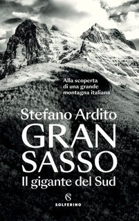 Stefano Ardito - Gran Sasso (2025)