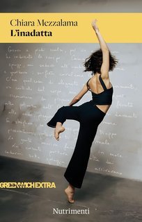 Chiara Mezzalama - L’inadatta (2025)