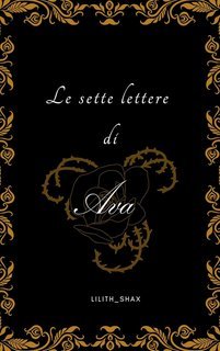 Lilith Shax - Le sette lettere di Ava (2025)