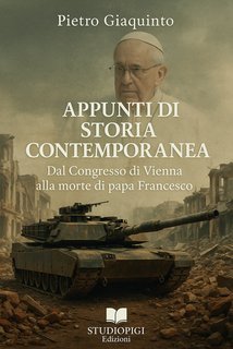 Pietro Giaquinto - Appunti di Storia contemporanea 2025 (2025)