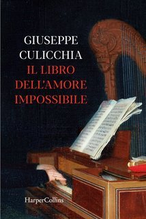 Giuseppe Culicchia - Il libro dell'amore impossibile (2024)