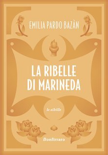 Emilia Bazán Pardo - La ribelle di Marineda (2025)