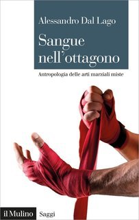 Alessandro Dal Lago - Sangue nell'ottagono (2022)