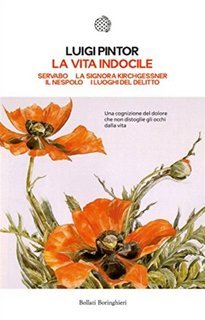 Luigi Pintor – La vita indocile (2013)