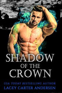 Lacey Carter Andersen - Corte dei Principi Fae Vol. 1. Shadow of the Crown (2025)