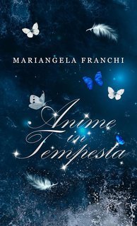 Mariangela Franchi - Anime in Tempesta (2025)