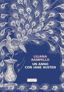 Liliana Rampello (a cura di) - Un anno con Jane Austen (2025)