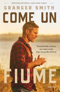 Granger Smith - Come un fiume (2025)