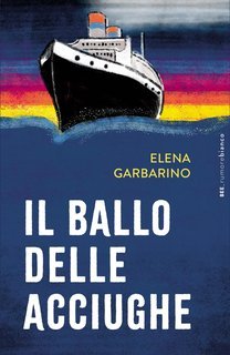 Elena Garbarino - Il ballo delle acciughe (2025)