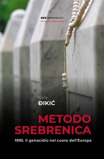 Ivica Dikic - Metodo Srebrenica (2025)