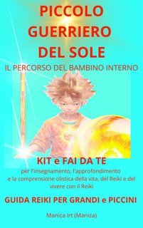 Manica Irt - Piccolo Guerriero Del Sole (2025)