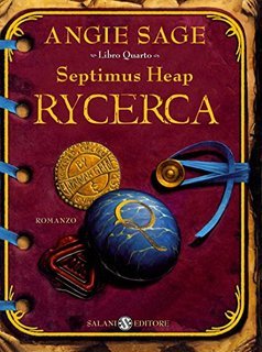 Angie Sage - Septimus Heap vol. 4 - Rycerca (2011)
