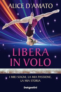Alice D’Amato - Libera in volo (2025)