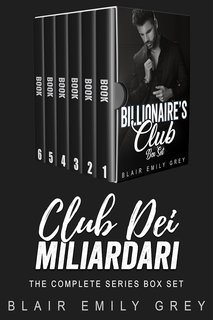 Blair Emily Grey - Club Dei Miliardari. Cofanetto serie completa (2025)
