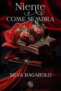 Silva Bagarolo - Niente è come sembra (2025)