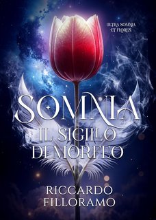 Riccardo Filloramo - Somnia. Il sigillo di Morfeo (2025)