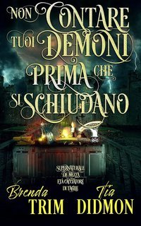 Tia Didmon - Avvolta Nazione Vol. 9. Non Contare Tuoi Demoni Prima Che Si Schiudano (2025)